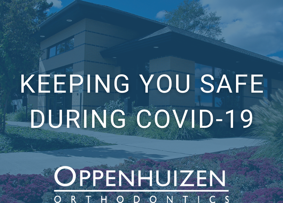 Keeping You Safe During COVID-19